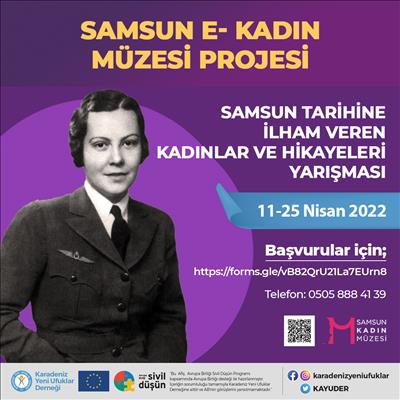 Samsun Tarihine İlham Veren Kadınlar ve Hikayeleri" Konulu Yarışmamız Devam Ediyor. 